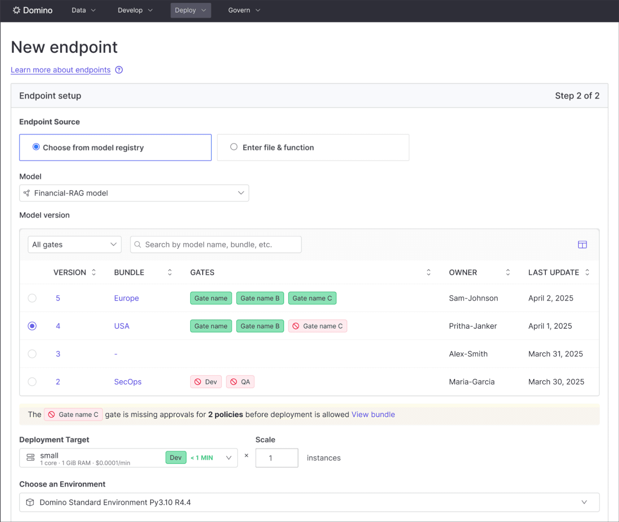 Pre-flight checks, approval gates, and policy compliance capabilities in Domino’s Spring Release ensure that only compliant models are deployed into production.